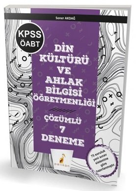 Pelikan 2019 ÖABT Din Kültürü ve Ahlak Bilgisi 7 Deneme Çözümlü Pelikan Yayınları