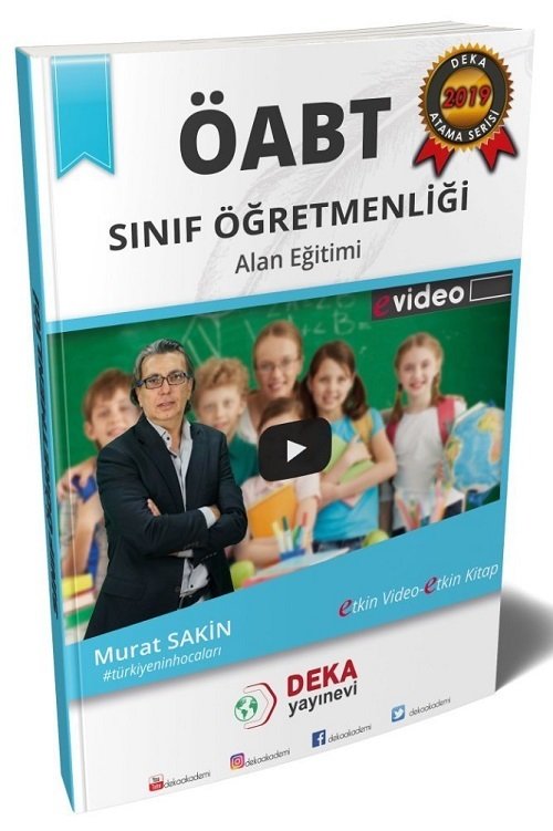 Deka Akademi ÖABT Sınıf Öğretmenliği Alan Eğitimi Ders Notu - Murat Sakin Deka Akademi Yayınları