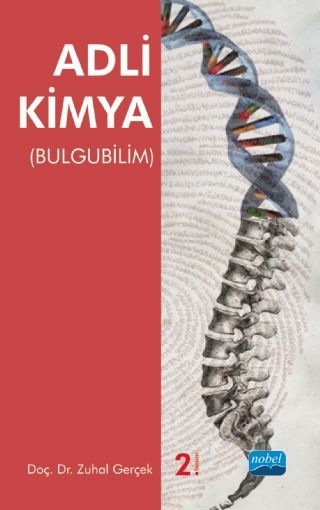 Nobel Adli Kimya Bulgubilim - Zuhal Gerçek Nobel Akademi Yayınları Nobel Adli Kimya Bulgubilim - Zuhal Gerçek Nobel Akademi Yayınları