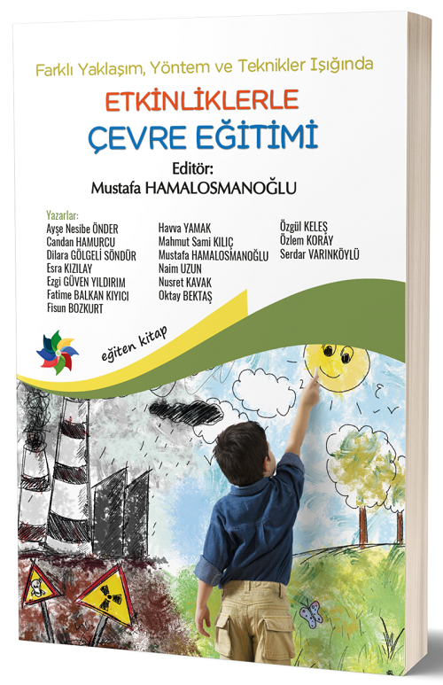 Eğiten Kitap Etkinliklerle Çevre Eğitimi - Mustafa Hamalosmanoğlu Eğiten Kitap