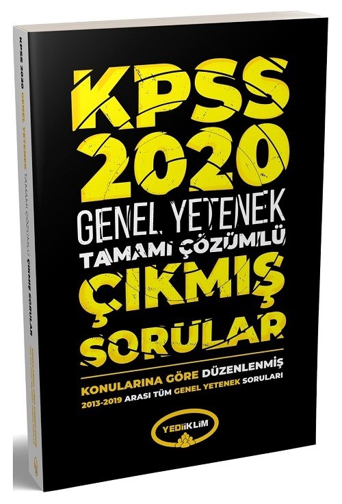 Yediiklim 2020 KPSS Genel Yetenek Çıkmış Sorular Konularına Göre Çözümlü 2013-2019 Yediiklim Yayınları