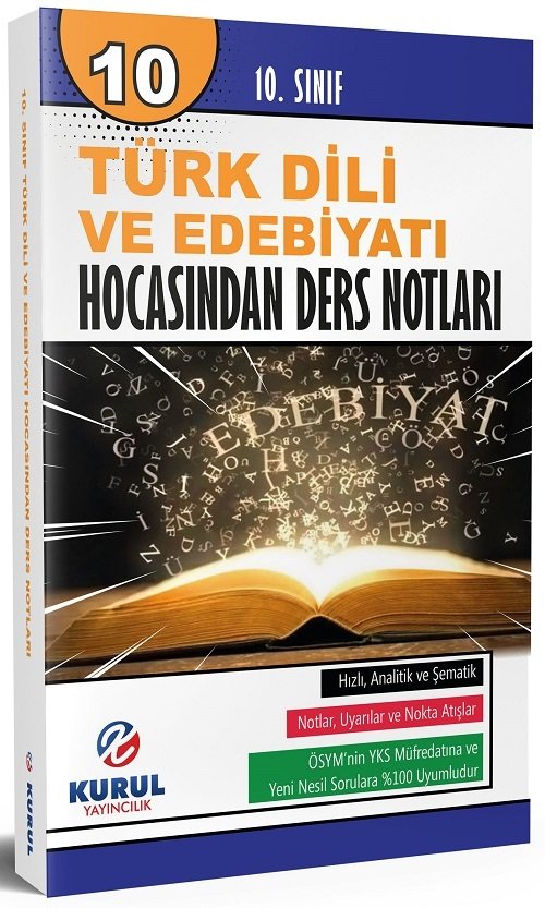 Kurul 10. Sınıf Türk Dili ve Edebiyatı Hocasından Ders Notları Kurul Yayıncılık