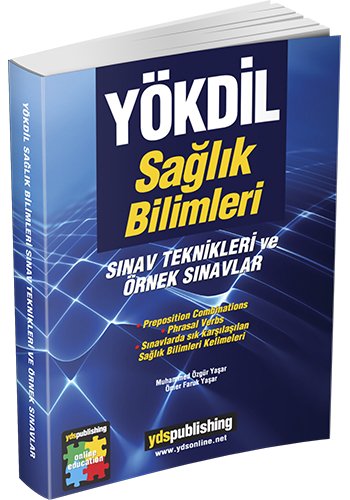 YDS Publishing YÖKDİL Sağlık Bilimleri Sınav Teknikleri YDS Publishing Yayınları YDS Publishing YÖKDİL Sağlık Bilimleri Sınav Teknikleri YDS Publishing Yayınları