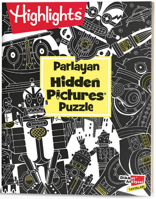 Dikkat Atölyesi Highlights Parlayan Hidden Pictures Puzzle Dikkat Geliştirme Kitabı Dikkat Atölyesi Yayınları