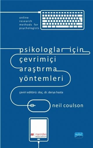 Nobel Psikologlar İçin Çevrimiçi Araştırma Yöntemleri - Derya Hasta Nobel Akademi Yayınları Nobel Psikologlar İçin Çevrimiçi Araştırma Yöntemleri - Derya Hasta Nobel Akademi Yayınları