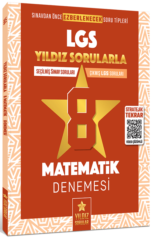 Yıldız Sorular 8. Sınıf LGS Matematik 8 Deneme Video Çözümlü Yıldız Sorular Yıldız Sorular 8. Sınıf LGS Matematik 8 Deneme Video Çözümlü Yıldız Sorular