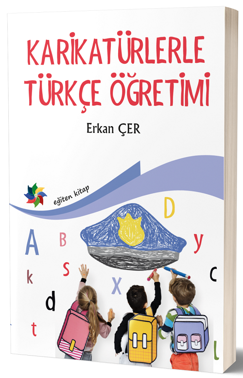 Eğiten Kitap Karikatürlerle Türkçe Öğretimi - Erkan Çer ​Eğiten Kitap