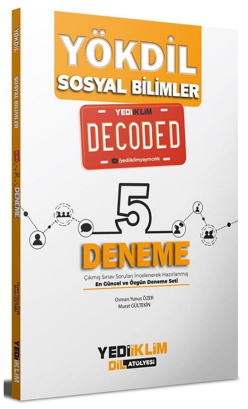 Yediiklim YÖKDİL Sosyal Bilimler Decoded 5 Deneme Yediiklim Yayınları Yediiklim YÖKDİL Sosyal Bilimler Decoded 5 Deneme Yediiklim Yayınları