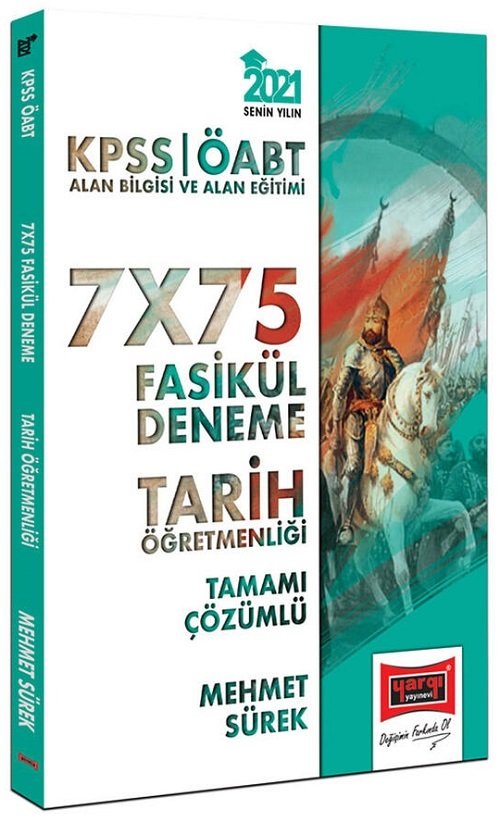 Yargı 2021 ÖABT Tarih Öğretmenliği 7x75 Deneme Çözümlü - Mehmet Sürek Yargı Yayınları Yargı 2021 ÖABT Tarih Öğretmenliği 7x75 Deneme Çözümlü - Mehmet Sürek Yargı Yayınları