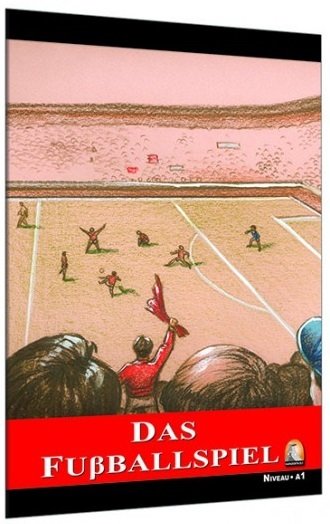 Kapadokya Almanca Das Fussball Spiel - Seviye 1 Kapadokya Yayınları