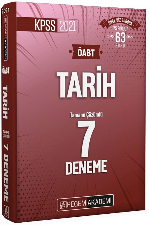Pegem 2021 ÖABT Tarih 7 Deneme Çözümlü Pegem Akademi Yayınları Pegem 2021 ÖABT Tarih 7 Deneme Çözümlü Pegem Akademi Yayınları