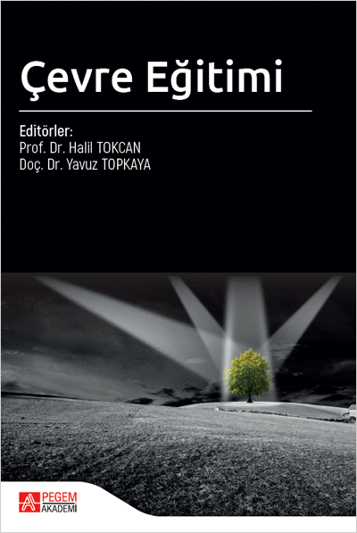 Pegem Çevre Eğitimi - Halil Tokcan Pegem Akademik Yayınları Pegem Çevre Eğitimi - Halil Tokcan Pegem Akademik Yayınları