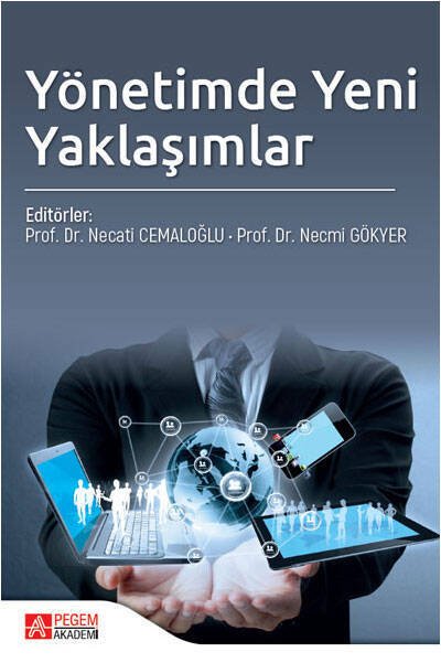 Pegem Yönetimde Yeni Yaklaşımla - Necati Cemaloğlu Pegem Akademik Yayınları Pegem Yönetimde Yeni Yaklaşımla - Necati Cemaloğlu Pegem Akademik Yayınları