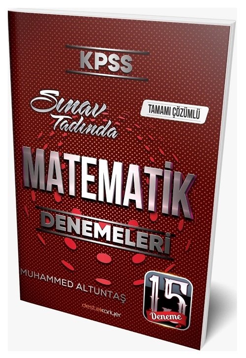 Destek Kariyer KPSS Matematik 15 Deneme Çözümlü Destek Kariyer Yayınları Destek Kariyer KPSS Matematik 15 Deneme Çözümlü Destek Kariyer Yayınları