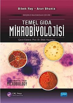 Nobel Temel Gıda Mikrobiyolojisi - Dilek Heperkan Nobel Akademi Yayınları