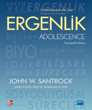 Nobel Ergenlik - John W. Santrock Nobel Akademi Yayınları Nobel Ergenlik - John W. Santrock Nobel Akademi Yayınları