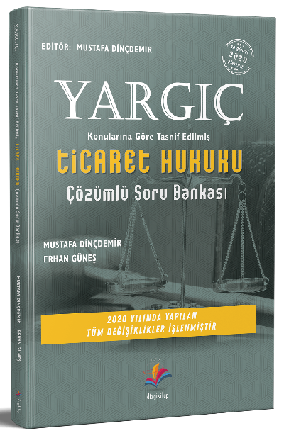Dizgi Kitap Yargıç Ticaret Hukuku Soru Bankası - Mustafa Dinçdemir Dizgi Kitap Dizgi Kitap Yargıç Ticaret Hukuku Soru Bankası - Mustafa Dinçdemir Dizgi Kitap