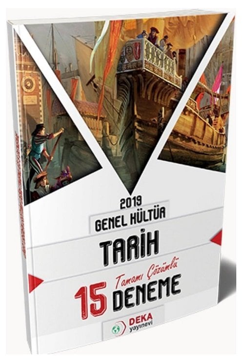 Deka Akademi 2019 KPSS Tarih 15 Deneme Çözümlü Deka Akademi Yayınları Deka Akademi 2019 KPSS Tarih 15 Deneme Çözümlü Deka Akademi Yayınları
