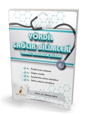 Pelikan YÖKDİL Sağlık Bilimleri Temel Hazırlık Kitabı Pelikan Yayınları