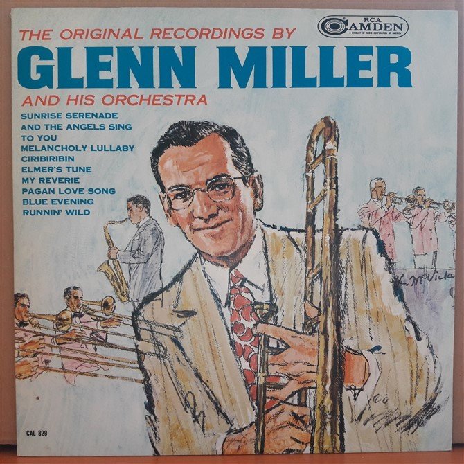 THE ORIGINAL RECORDINGS BY GLENN MILLER AND HIS ORCHESTRA (1964) - PLAK ...