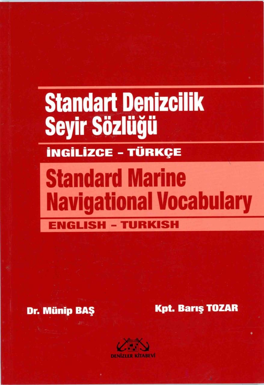 Standart Denizcilik Seyir Sözlüğü İngilizce-Türkçe