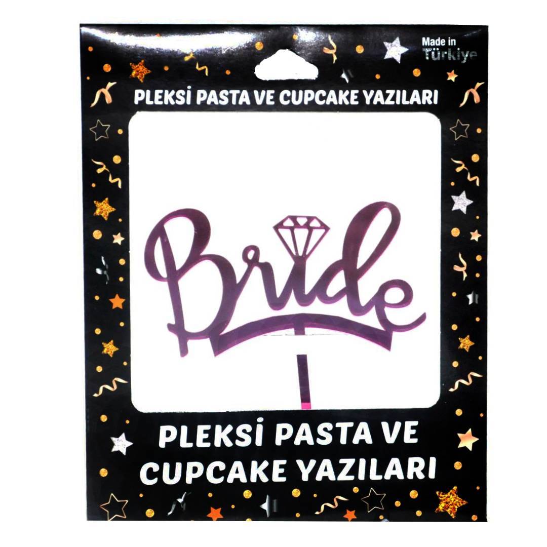Bride Pleksi Pasta Süsü Fuşya Pleksi Pasta Yazıları