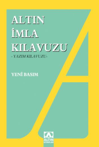 Altın Yazım İmla Kılavuzu