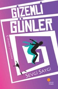 Gizemli Günler - Sevgi Saygı