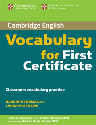 Fce english. Cambridge Vocabulary. FCE учебник. Grammar and Vocabulary for Cambridge first. First Certificate Cambridge.