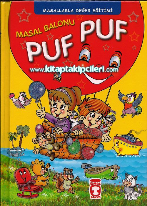 Masal Balonu, Puf Puf Puf Puf Masal Balonu Kitabı Timaş Çocuk Çocuk