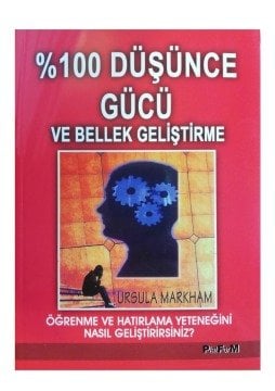100 Dusunce Gucu Ve Bellek Gelistirme Kitabi