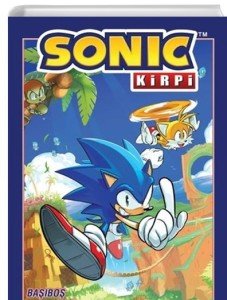 Kirpi Sonic Cilt 1: Başıboş Robotlar
