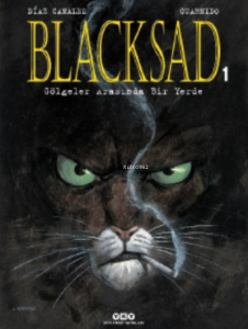Blacksad Cilt 1 - Gölgeler Arasında Bir Yerde