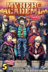 My Hero Academia: School Briefs, Vol. 5